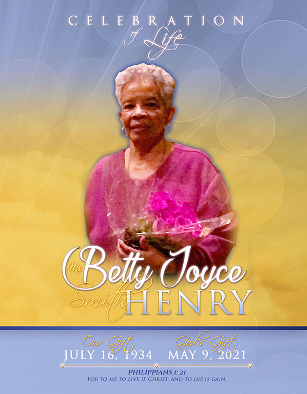 Betty Joyce Smith Henry 1934 – 2021
