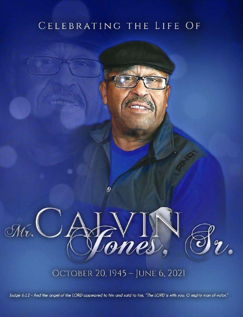 Calvin Jones, Sr. 1945-2021