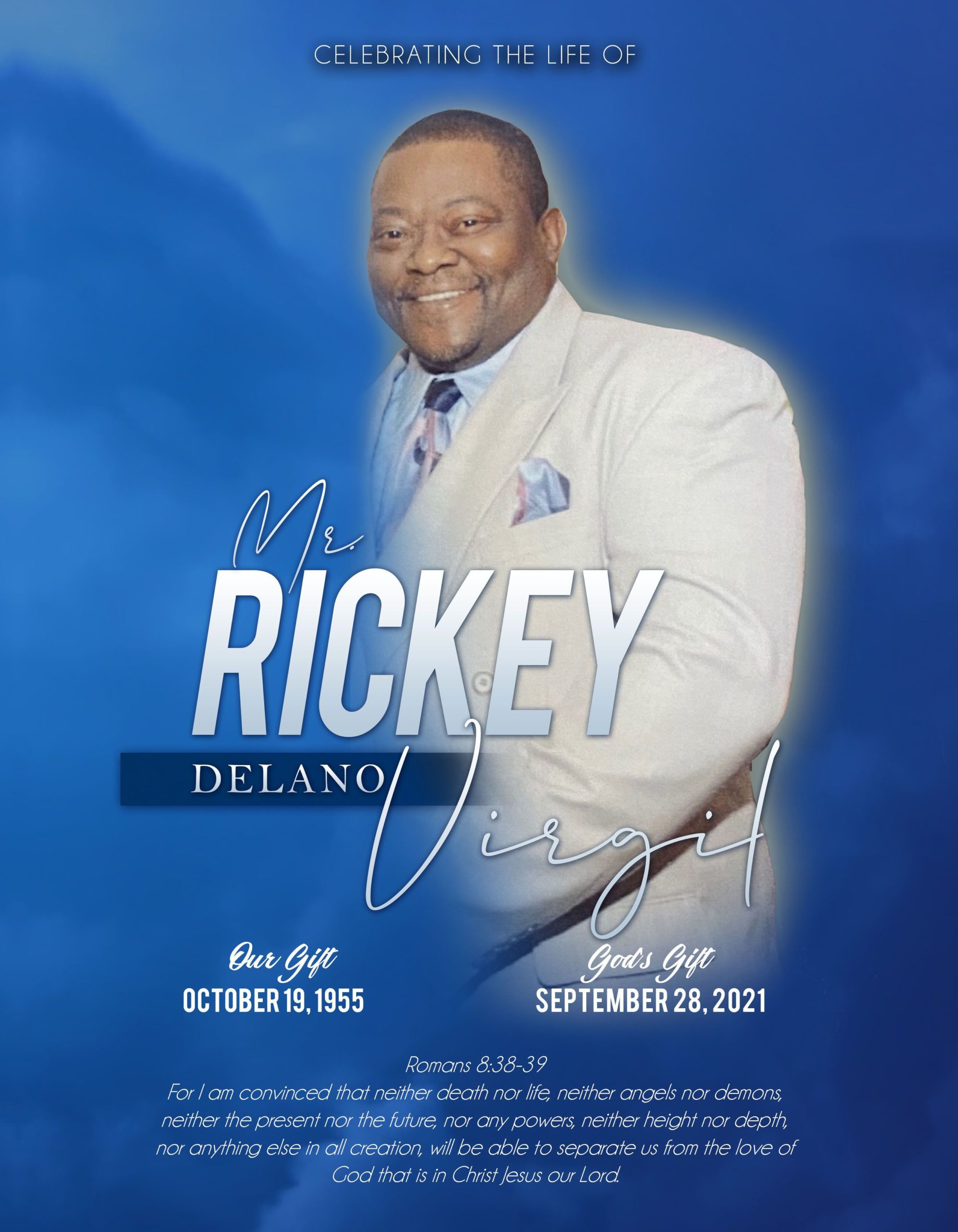 Rickey Delano Virgil 1955-2021